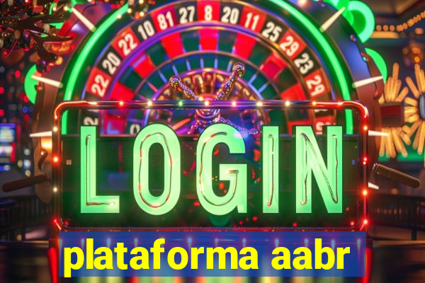 plataforma aabr
